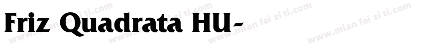 Friz Quadrata HU字体转换